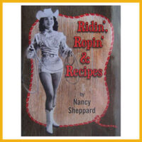 Ridin', Ropin', and Recipes available on the ProRodeo Hall of Fame online store. Click image to purchase.